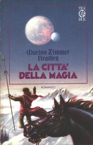 La città della magia - La saga di Darkover di Zimmer Bradley, Marion ed. TEA