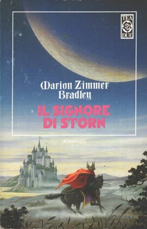 Il signore di Storn di Zimmer Bradley, Marion ed. TEA