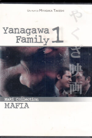 Yanagawa Family 1 un film di Miyasaka Takeshi. Maki Collection Mafia. DVD in Giapponese Sottotitolato in Italiano