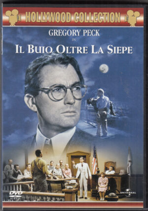Il buoio oltre la siepe con Gregory Peck. Hollywood Collection. DVD in Italiano