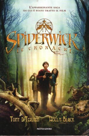 Spiderwick. Le cronache di Di Terlizzi, Tony ed. Mondadori