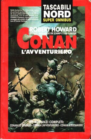 Conan l'avventuriero di Howard, Robert E. ed. Nord Tascabili n. 60 (Prima edizione 1993)