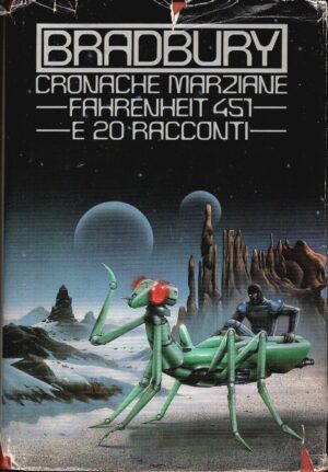 Cronache marziane, Fahrenheit 451 e 20 racconti di Bradbury, Ray ed. CDE