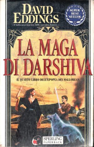 La maga di Darshiva di Eddings, David ed. Sperling & Kupfer