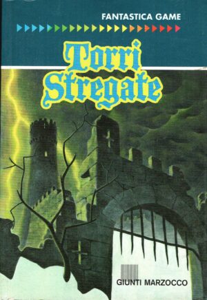Torri stregate di Thraves, Stephen ed. Giunti Editore