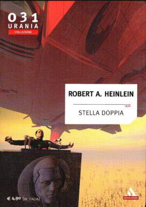 Stella doppia di Robert A. Heinlein ed. Mondadori Urania Collezione 031