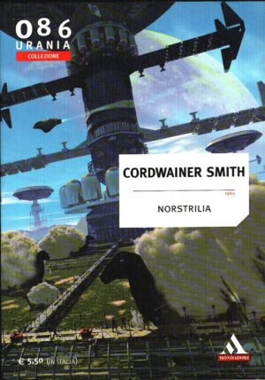 Norstrilia di Cordwainer Smith ed. Mondadori Urania Collezione 086