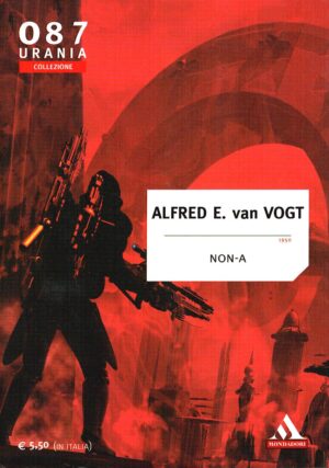 Non-A di Alfred Van Vogt - Urania n. 087 (Collezione) ed. Mondadori