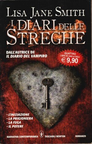 I diari delle streghe di Lisa Jane Smith. Primo ciclo Completo (4 Romanzi: L'iniziazione, La prigioniera, La fuga, Il potere) ed. Newton