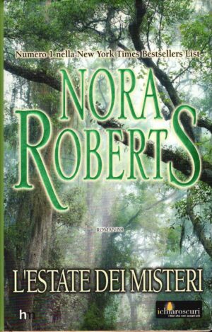 L'estate dei misteri di Nora Roberts ed. Harlequin Mondadori