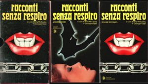 Racconti senza respiro (Vol.1 e Vol.2) McCauley Kirby, Lippi Giuseppe (a cura di) ed. Mondadori Oscar 1364-1365 Con cofanetto