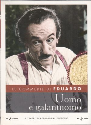 Uomo e Galantuomo - DVD Le Commedie di Eduardo De Filippo vol. 6 - Versione da edicola - DVD in Italiano