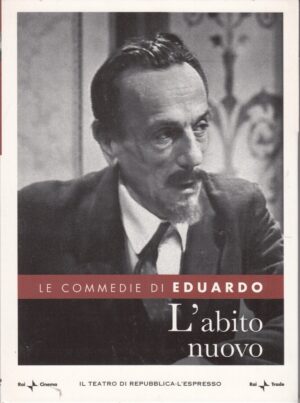 L'abito nuovo. Le Commedie di Eduardo De Filippo vol. 19. DVD in Italiano. Versione da edicola