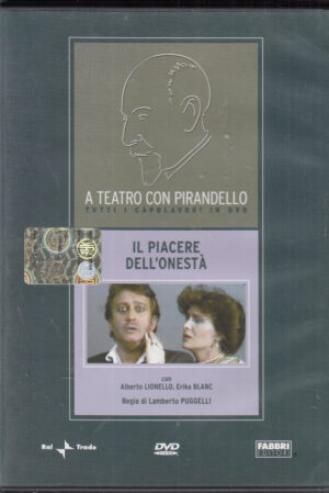 Il piacere dell'onesta. A Teatro con Pirandello. DVD in Italiano. Versione da edicola