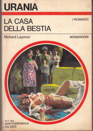 La casa della bestia di Richard Laymon. Urania n. 964 ed. Mondadori