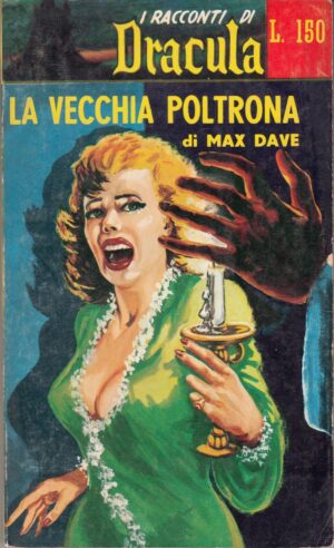 La vecchia poltrona di Max Dave. I Racconti di Dracula n. 20 ed. 1961 Editrice Romana Periodici