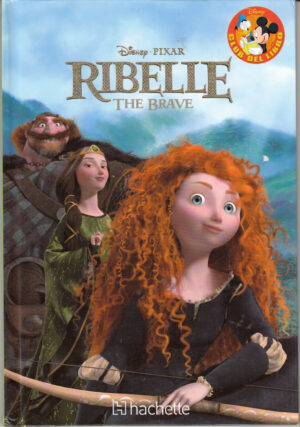 Ribelle. The Brave di Walt Disney. Collana Club del Libro ed. Hachette Fascicoli