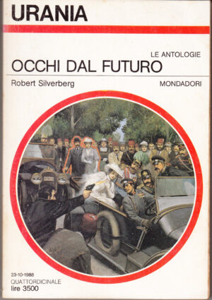Occhi dal futuro di Robert Silverberg. Urania n. 1086 ed. Mondadori