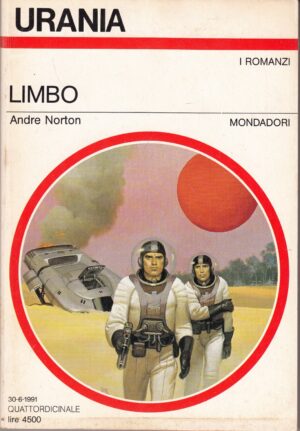 Limbo di Andre Norton. Urania n. 1156 ed. Mondadori