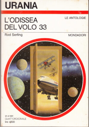 L'odissea del volo 33 di Rod Serling. Urania n. 1151 ed. Mondadori