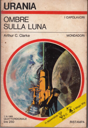 Ombre sulla luna di Arthur C. Clarke. Urania n. 522 ed. Mondadori