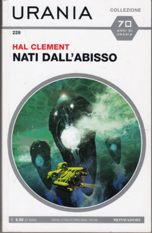 Nati dall'abisso di Hal Clement. Urania Collezione n. 228 ed. Mondadori