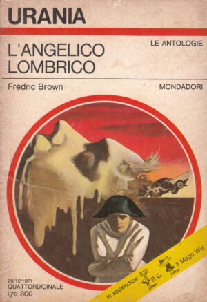 L'angelico lombrico di Fredric Brown. Urania n. 582 ed. Mondadori