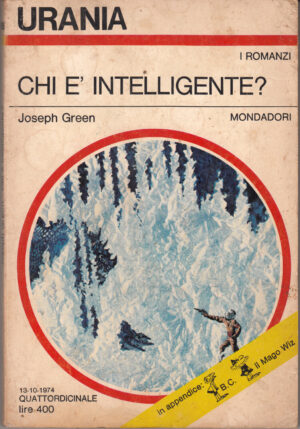 Chi è intelligente? di Joseph Green - Urania n. 655 (I Romanzi) ed. Mondadori
