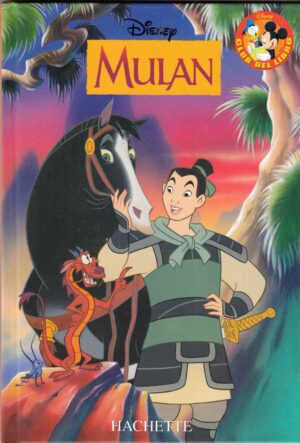 Mulan di Walt Disney. Collana Club del Libro ed. Hachette