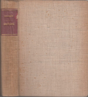 Dans les Coulisses de l'Histoire Tome III di Docteur Cabanes. Libro in Francese ed. Albin Michel 1937