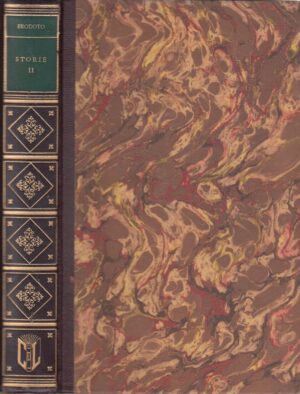 Storie volume 2 - Libri V, VI, VII, VIII, IX di Erodoto ed. Club del Libro 1959
