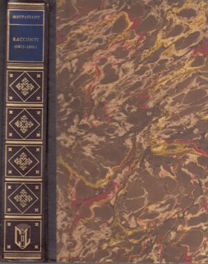 Racconti (1875-1881) di Henri Rene Albert Guy De Maupassant ed. Club del Libro 1964