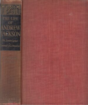 The life of Andrew Jackson by Marquis James. Libro in Inglese ed. The Bobbs Merrill Company 1938