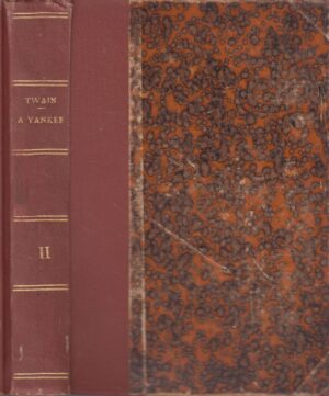 A Yankee at the court of King Arthur vol. 2 by Mark Twain. Libro in Inglese ed. 1890 Liepzig Bernhard Tauchnitz