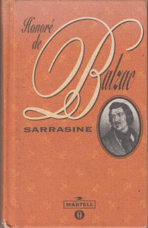 Sarrasine di Honorè De Balzac ed. Martell