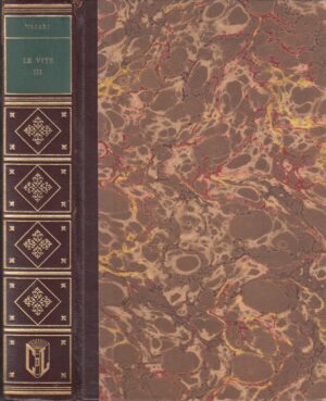 Le vite dè più eccellenti pittori, scultori e architettori vol. 3 di Giorgio Vasari ed. Club del Libro 1963