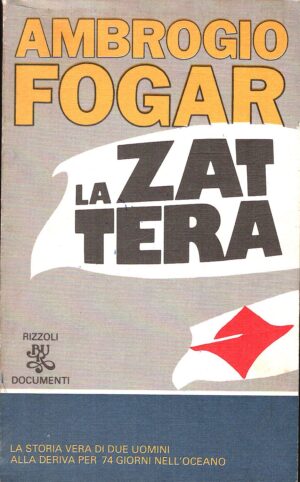 La zattera di Fogar, Ambrogio ed. Rizzoli
