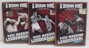 A Bordo Ring: Pesi Massimi Leggendari parte 1, 2 e 3. Con n. 3 DVD in Italiano. Versione da edicola