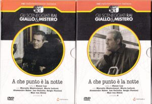 A che punto è la notte. Miniserie TV Completa (Episodi 1-2) con n. 2 DVD in Italiano. Sceneggiati Rai Giallo & Mistero. Versione da edicola