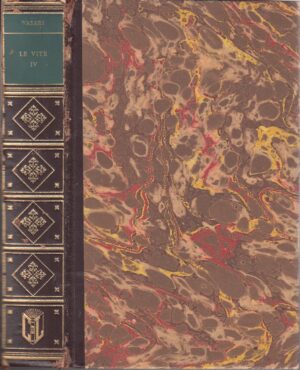 Le vite dè più eccellenti pittori, scultori e architettori vol. 4 di Giorgio Vasari ed. Club del Libro 1963