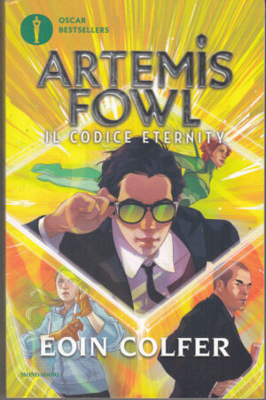 Il codice eternity. Artemis Fowl di Colfer, Eoin ed. Mondadori