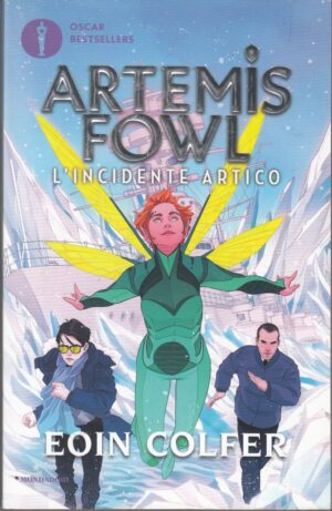 L'incidente artico. Artemis Fowl di Colfer, Eoin ed. Mondadori