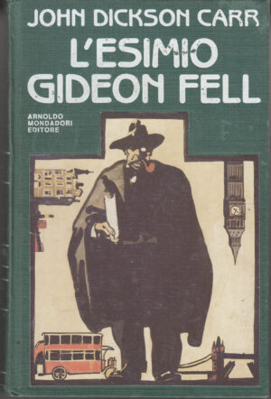 L'esimio Gideon Fell di John Dickson Carr ed. Mondadori Omnibus (Prima edizione 1988)