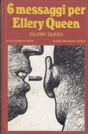 6 messaggi per Ellery Queen di Ellery Queen ed. Mondadori Omnibus