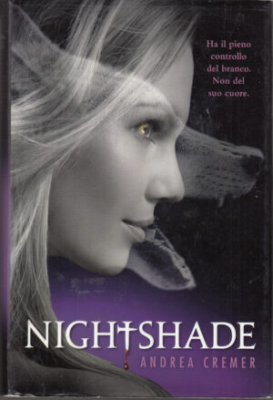 Nightshade di Cremer, Andrea ed. De Agostini