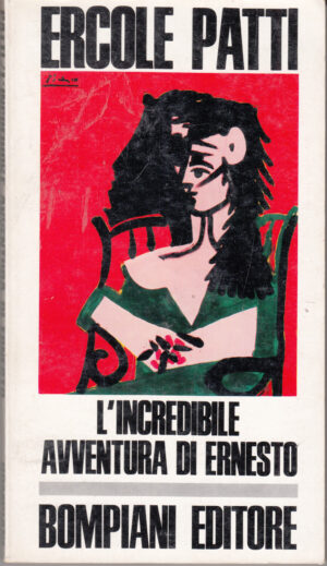 L'incredibile avventura di Ernesto di Patti , Ercole ed. Bompiani