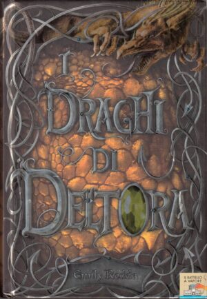 I draghi di Deltora di Rodda, Emily ed. Piemme Junior