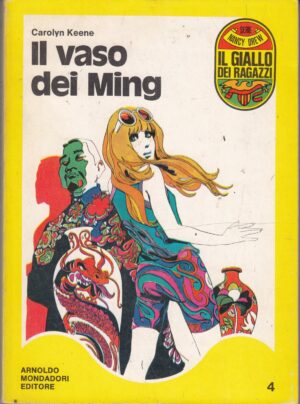 Il vaso dei Ming di Carolyn Keene. Il Giallo dei Ragazzi n. 4 (Serie Nancy Drew) ed. Mondadori