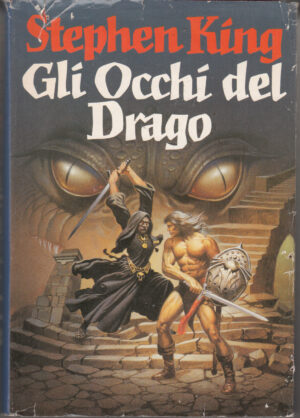 Gli occhi del drago di King, Stephen. Illustrazioni David Palladini ed. CDE Club degli Editori