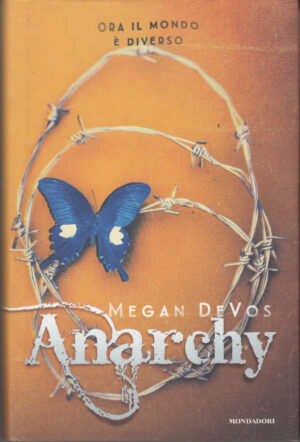 Anarchy di DeVos, Megan ed. Mondadori (Prima edizione 2019)